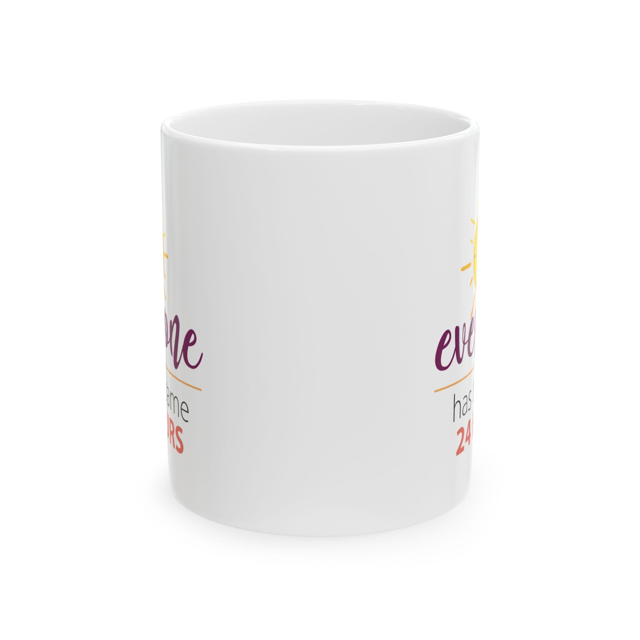 Sunshine Ceramic Mug, Coffee Cup for Morning Motivation, Gift for Friends, Inspirational Quote, Self-Care Reminder